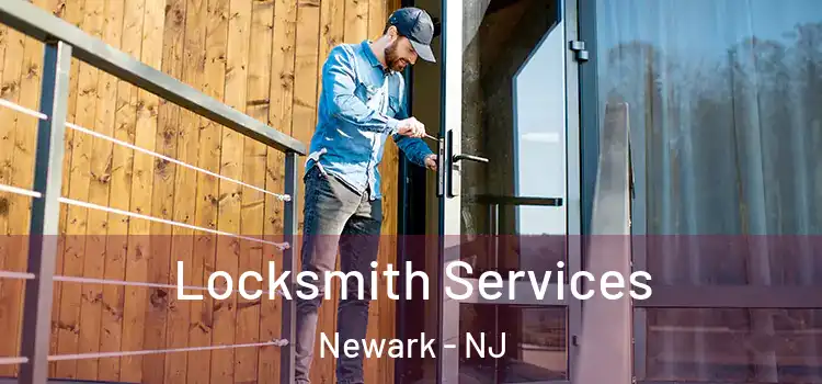  Locksmith Services Newark - NJ